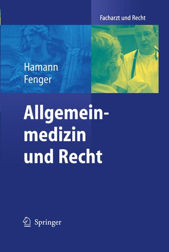 Allgemeinmedizin und recht - allgemeinmedizin,