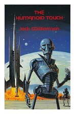 WILLIAMSON, JACK The Humanoid