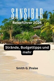 Sansibar reiseführer 2024 - sansibar,