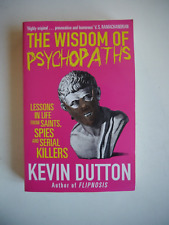The Wisdom of Psychopaths -