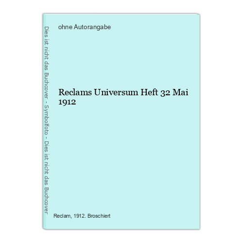 Reclams universum heft - heft, 32