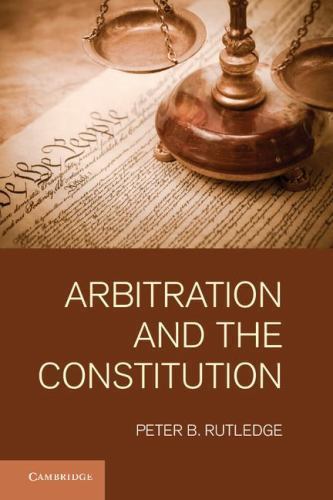 Arbitration constitution peter - arbitration,
