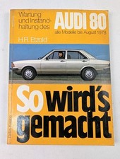 Reparaturanleitung Audi 80 Wartung Modelle bis 1978 So wird's gemacht  Etzold