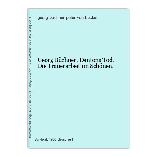 Georg büchner dantons - büchner., tod