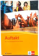 Auftakt. Das Pop-Chorbuch für die Schule SCHOTT Klett 2008 ISBN 9783121780006