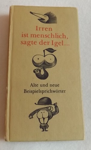 Irren ist menschlich sagte der - menschlich,sagte,