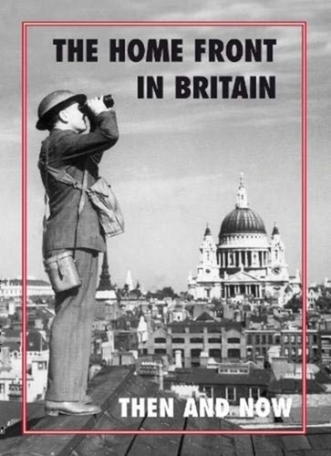 Home front britain then and - front, in