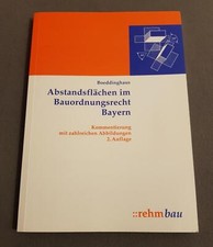 0221) Abstandsflächen im Bauordnungsrecht Bayern  -2. Auflage- Boeddinghaus --Re