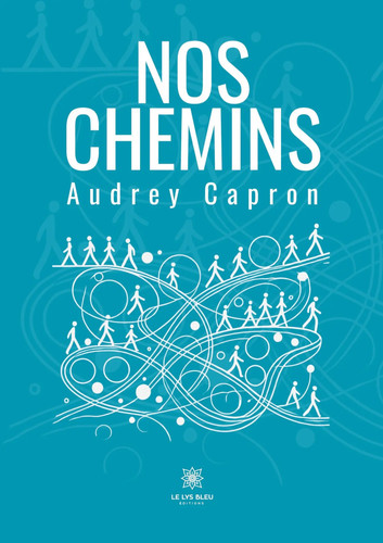 Audrey capron nos chemins - audrey,