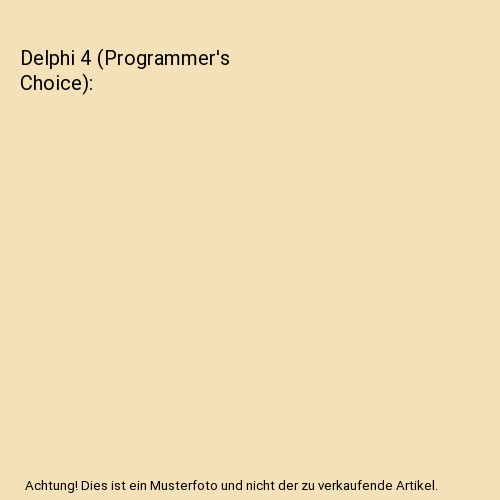 Delphi programmer choice - [programmer's, choice]