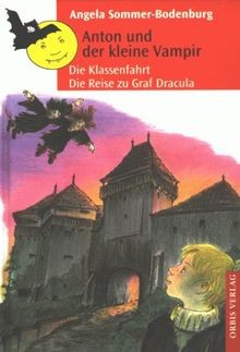 Anton und der kleine vampir - der,