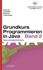 Grundkurs Programmieren in Java, Bd.2, Programmierung ko... | Buch | Zustand gut