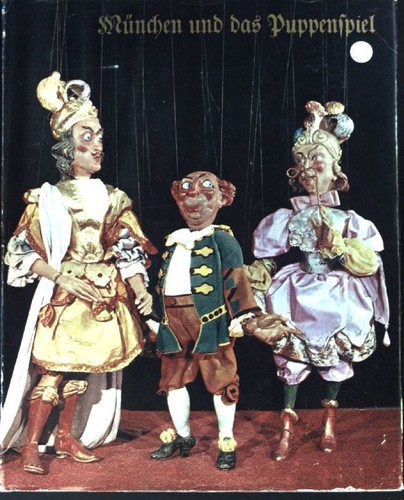 München und das puppenspiel - das,