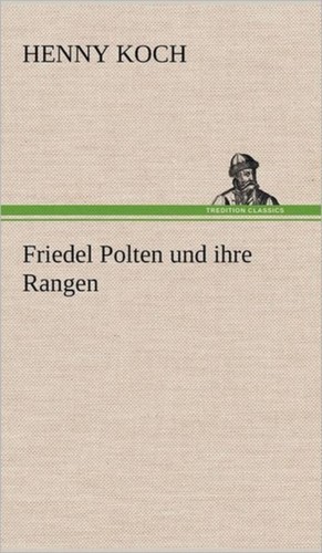 Koch friedel polten und - koch,