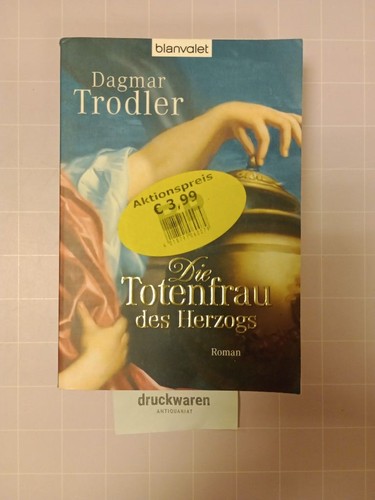 Die totenfrau des herzogs - die,