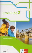 Green Line 2. Ausgabe Bayern. Vokabellernheft 6. Klasse ZUSTAND SEHR GUT