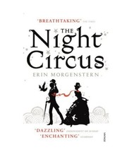 Night Circus, Erin Morgenstern