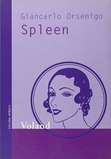 Spleen von Orsenigo, Giancarlo | Buch | Zustand gut