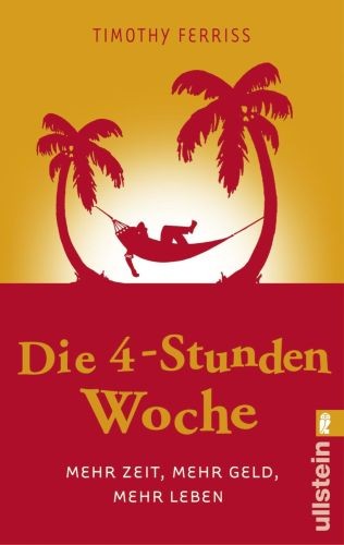 Die stunden woche mehr - 4-stunden-woche:,