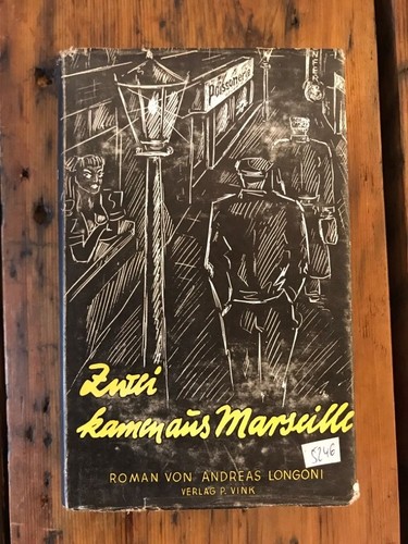Zwei kamen aus - , marseille