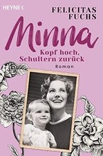 Minna. Kopf hoch, Schultern zurück: Mütter-Trilogie 1 - ... | Buch | Zustand gut