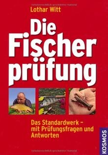 Die fischerprüfung das - fischerprüfung:,