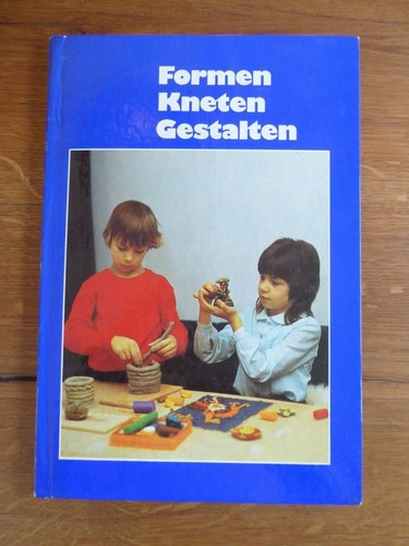 Forman kneten gestalten - forman,