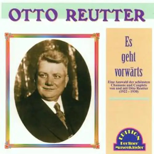 Otto reutter es geht - reutter,