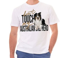 TShirt Aussie AUSTRALIAN SHEPHERD 2  dont touch my Hunde Fun Hund T-Shirt Hund