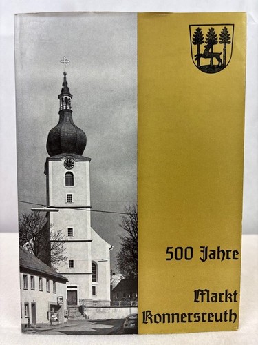 Konnersreuth 500 jahre - :,