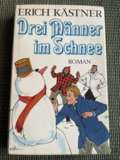 Erich Kästner „Drei Männer im Schnee“