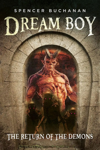 Dream boy the return - the, of