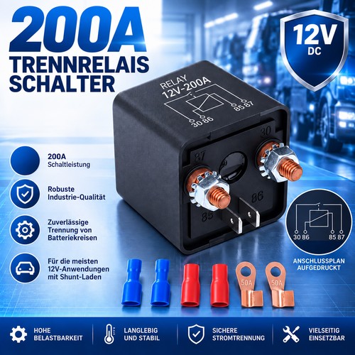 Batterie trennrelais 12v - batterie, 12v/200a