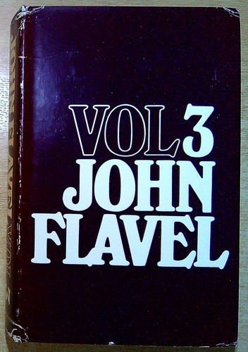 Flavel john the works - the, of