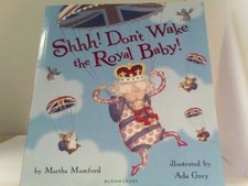 Shhh! Don't Wake the Royal