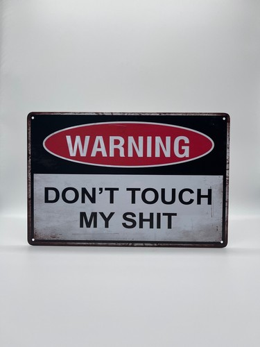 Blechschild dont touch - dont,