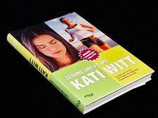 Gesund und fit mit Kati Witt