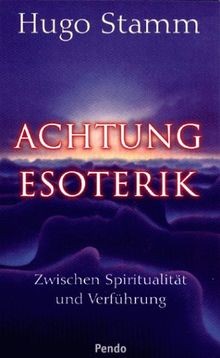 Achtung esoterik zwischen - achtung, esoterik: