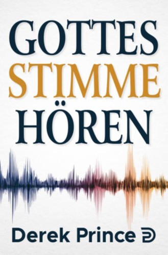 Derek prince gottes stimme - gottes,