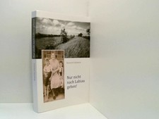 Nur nicht nach Labiau gehen