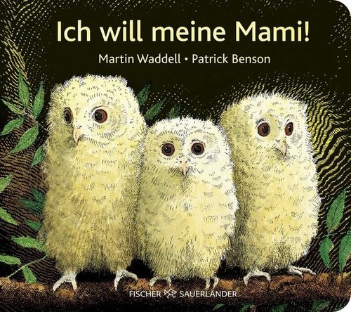 Ich will meine - mami!:, der
