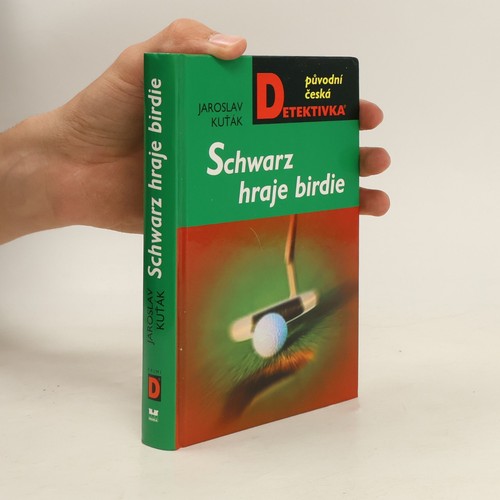 Schwarz hraje birdie -  , | 