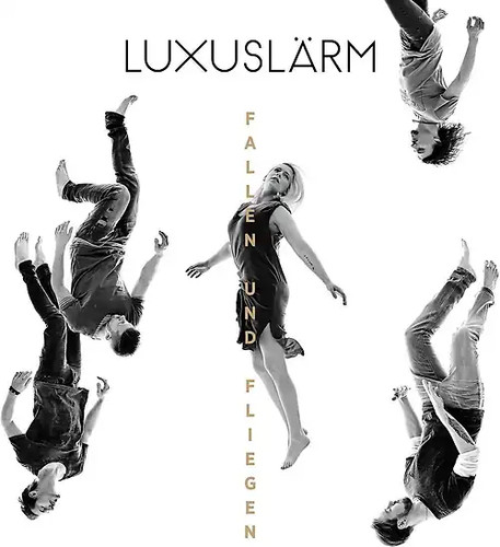 Luxuslärm fallen und - -,