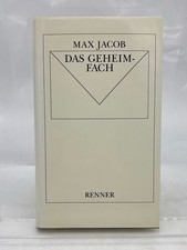 Das Geheimfach : Briefe mit Kommentar Jacob, Max: