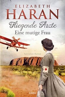 Fliegende ärzte eine - eine, mutige