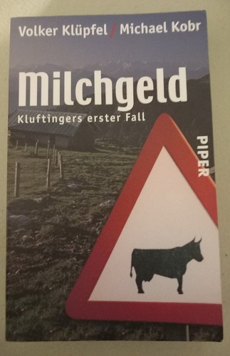 Milchgeld kluftingers erster - milchgeld,