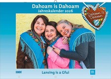 Dahoam is Dahoam 2026 -
