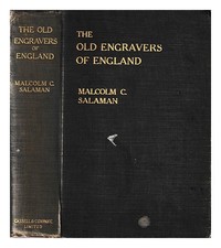 Salaman, Malcolm C. (1855-1940) The Old Graveure Of England IN Ihren Beziehung