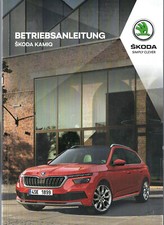SKODA KAMIQ Betriebsanleitung 2023  inkl. Infotainment Handbuch Anleitung BA