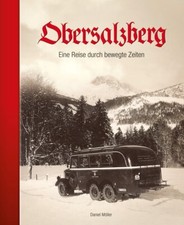 Obersalzberg - Eine Reise